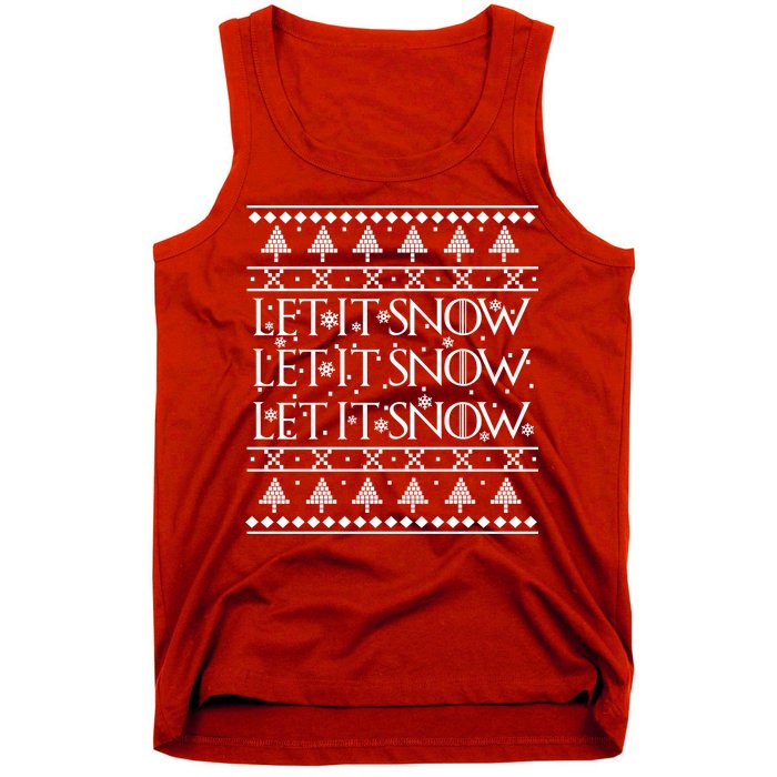 Let it Snow Let It Snow Let It Snow Ugly Christmas Tank Top