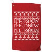 Let it Snow Let It Snow Let It Snow Ugly Christmas Golf Towel