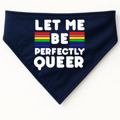 Let Me Be Perfectly Queer USA-Made Doggie Bandana