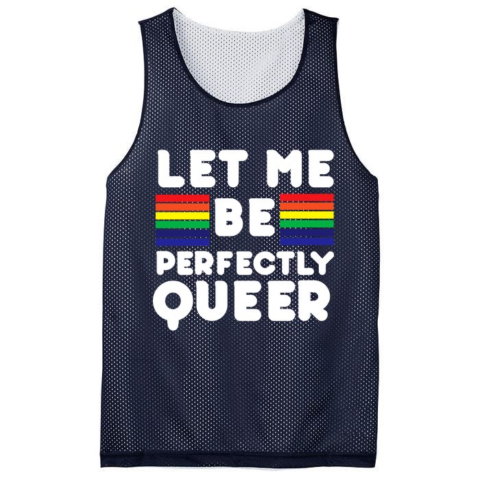 Let Me Be Perfectly Queer Mesh Reversible Basketball Jersey Tank