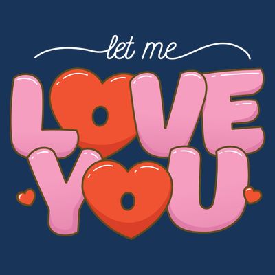 Let Me Love You T-Shirt