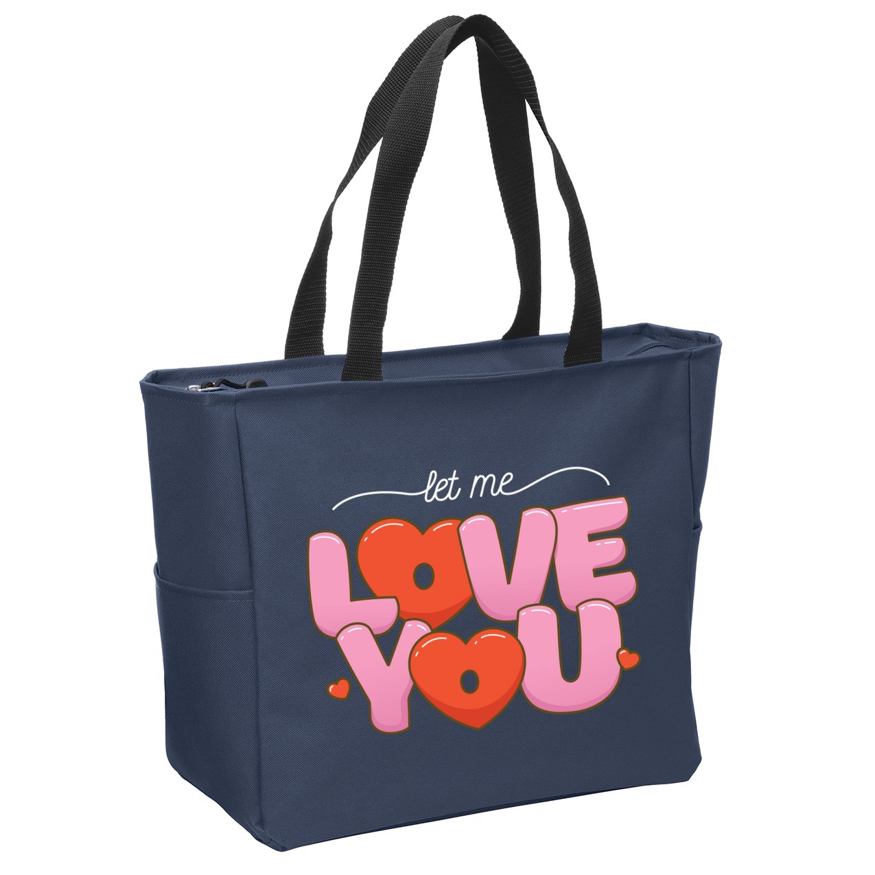 Let Me Love You Zip Tote Bag