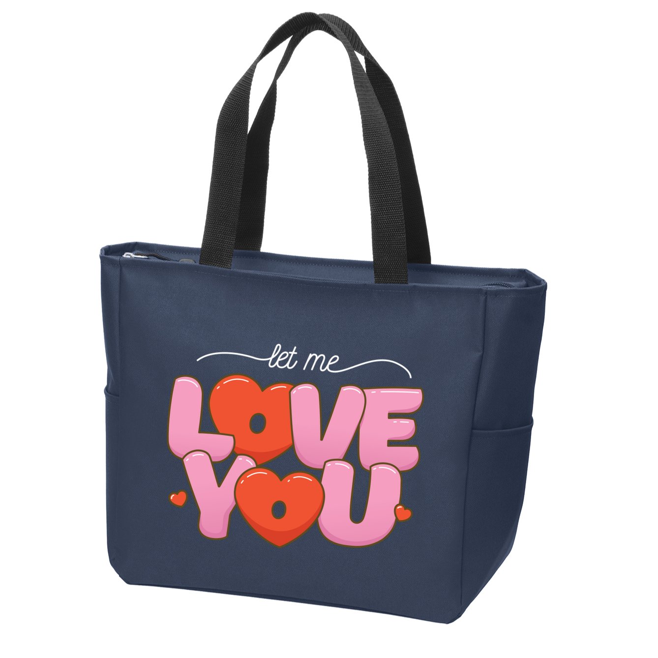 Let Me Love You Zip Tote Bag