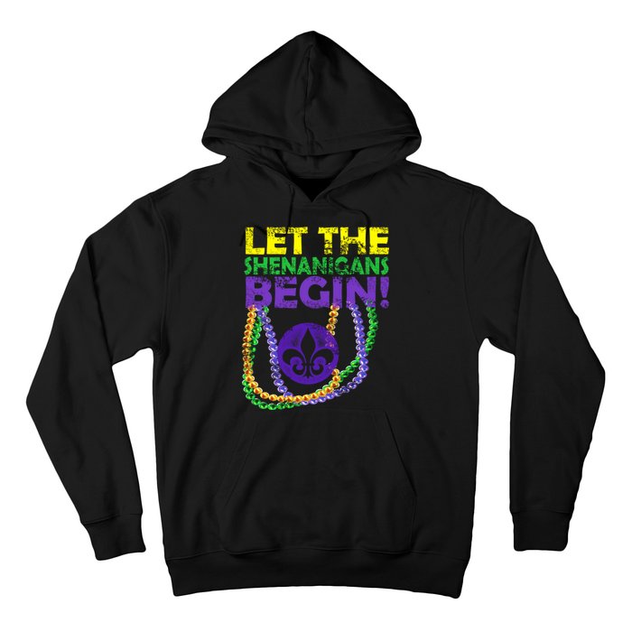 Let Shenanigans Begins Mardi Gras Hoodie