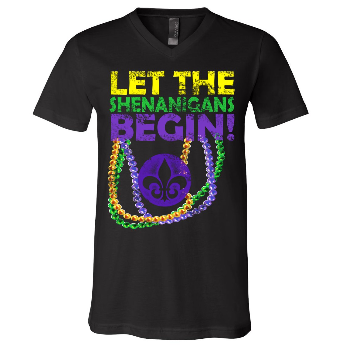 Let Shenanigans Begins Mardi Gras V-Neck T-Shirt