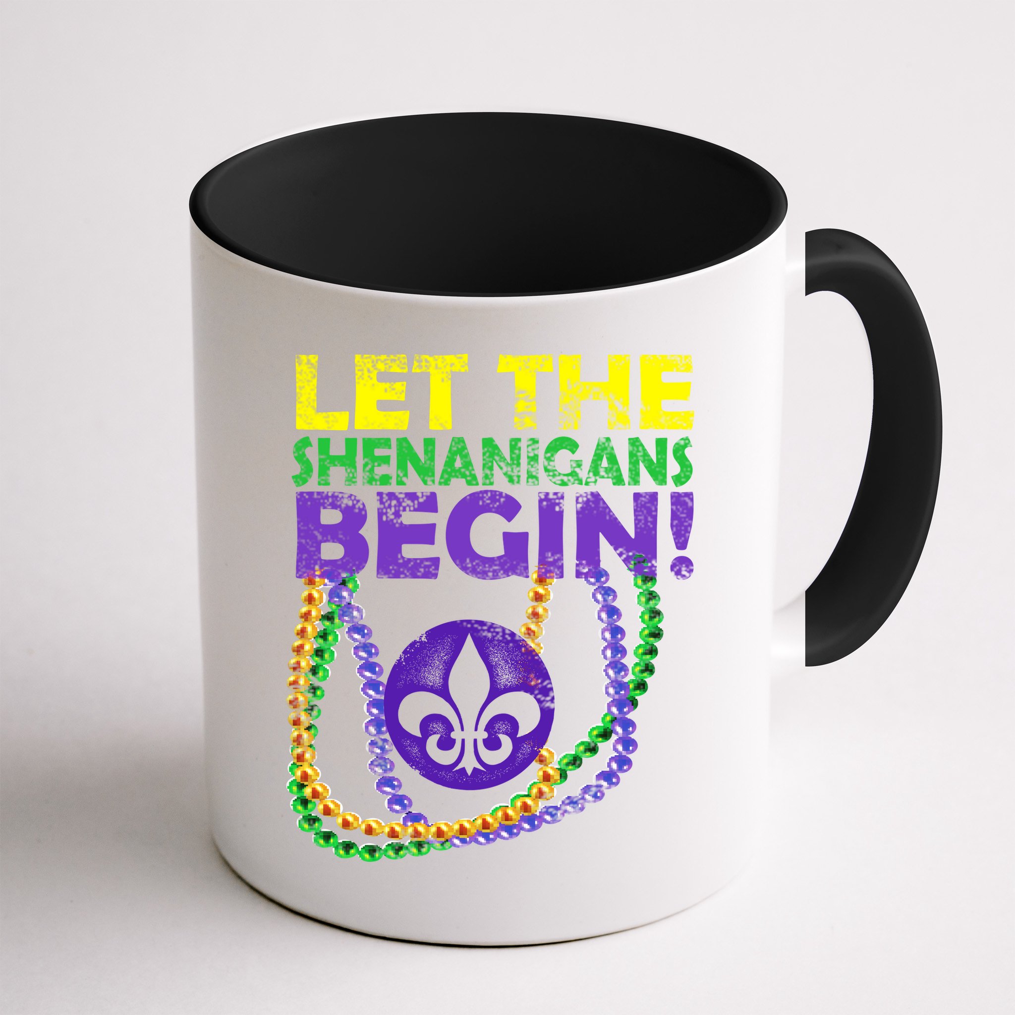 Let Shenanigans Begins Mardi Gras Mug
