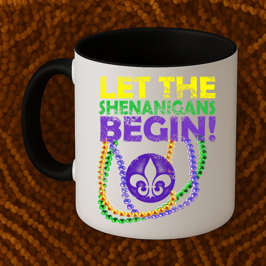Let Shenanigans Begins Mardi Gras Mug