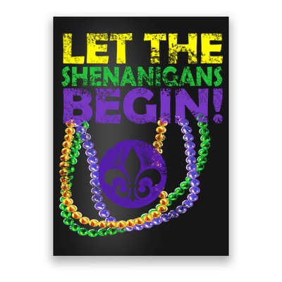 Let Shenanigans Begins Mardi Gras Poster