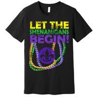 Let Shenanigans Begins Mardi Gras Premium T-Shirt