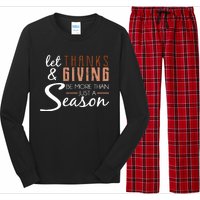 Let Thanks & Giving Be More Than Just Season Long Sleeve Pajama Set