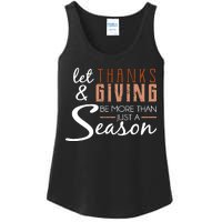 Let Thanks & Giving Be More Than Just Season Ladies Essential Tank