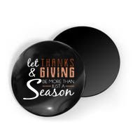 Let Thanks & Giving Be More Than Just Season Magnet