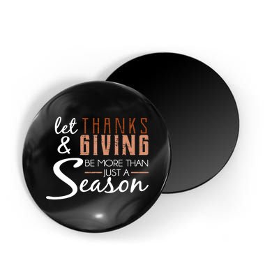 Let Thanks & Giving Be More Than Just Season Magnet