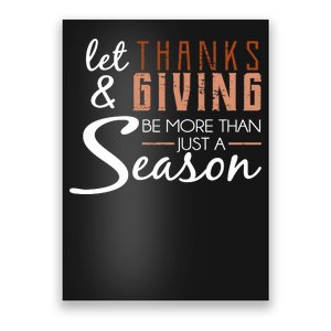 Let Thanks & Giving Be More Than Just Season Poster