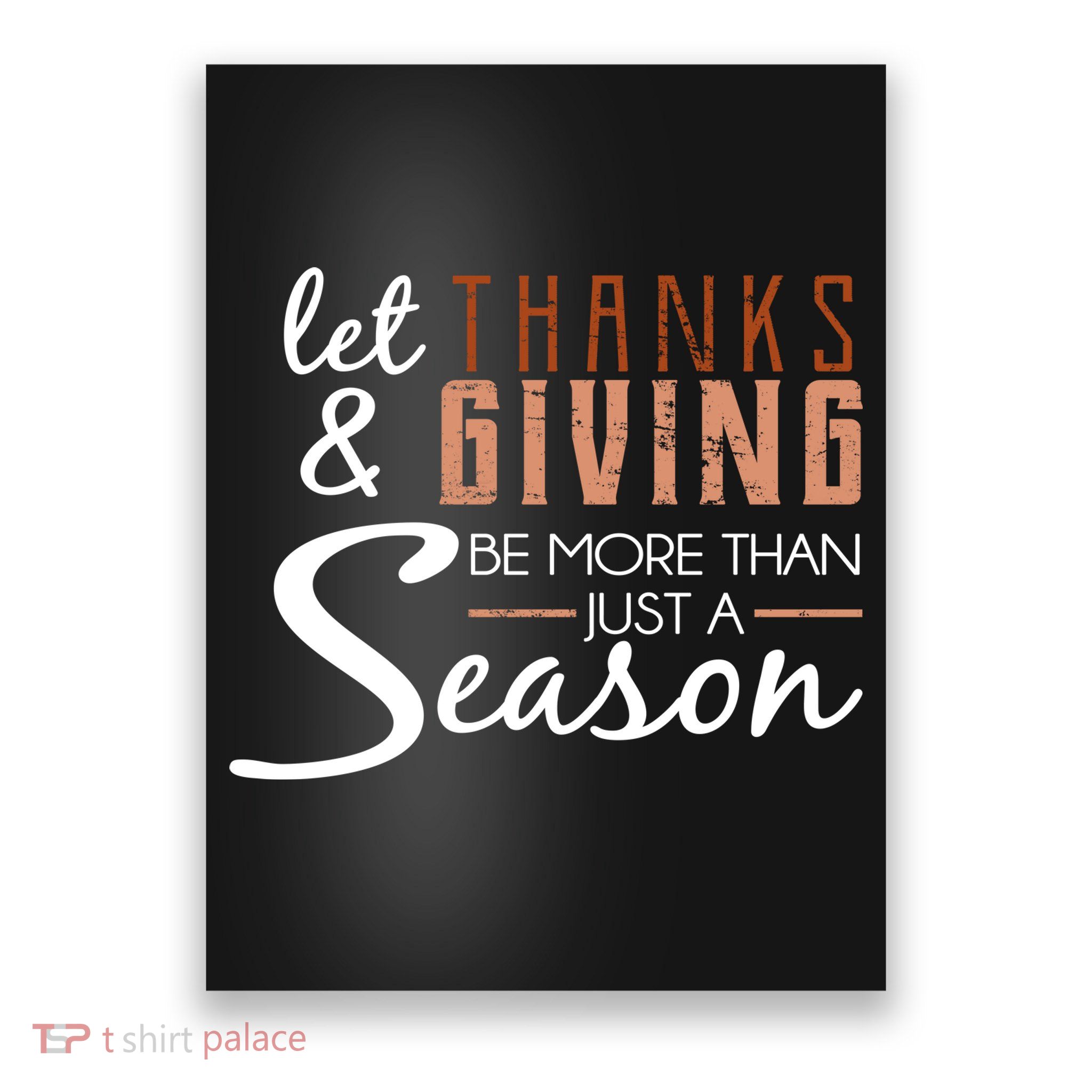 Let Thanks & Giving Be More Than Just Season Poster