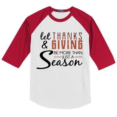 Let Thanks & Giving Be More Than Just Season Kids Colorblock Raglan Jersey