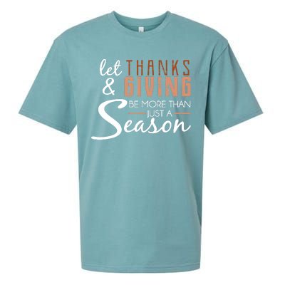 Let Thanks & Giving Be More Than Just Season Sueded Cloud Jersey T-Shirt