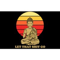 Let That Shit Go Buddha Bumper Sticker