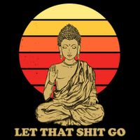 Let That Shit Go Buddha Drawstring Bag