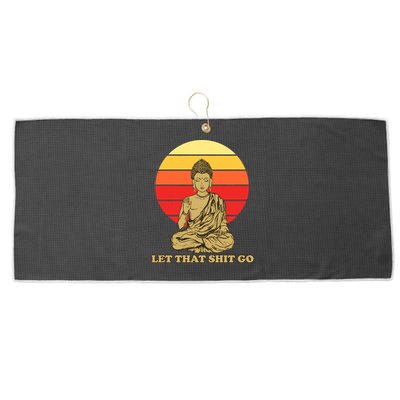 Let That Shit Go Buddha Large Microfiber Waffle Golf Towel