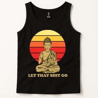 Let That Shit Go Buddha Tank Top