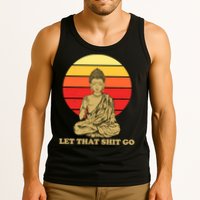 Let That Shit Go Buddha Tank Top