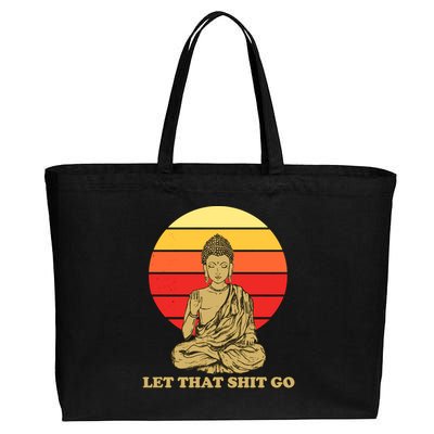 Let That Shit Go Buddha Cotton Canvas Jumbo Tote