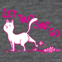 Let That Shit Go Funny Cat Backpack