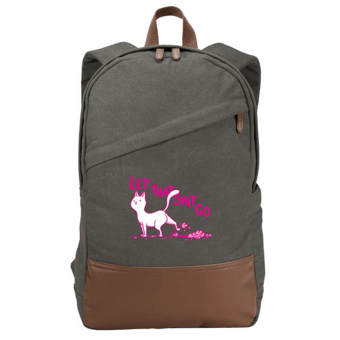 Let That Shit Go Funny Cat Cotton Canvas Backpack
