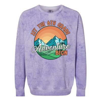 Let The 6th Grade Adventure Begin Colorblast Crewneck Sweatshirt