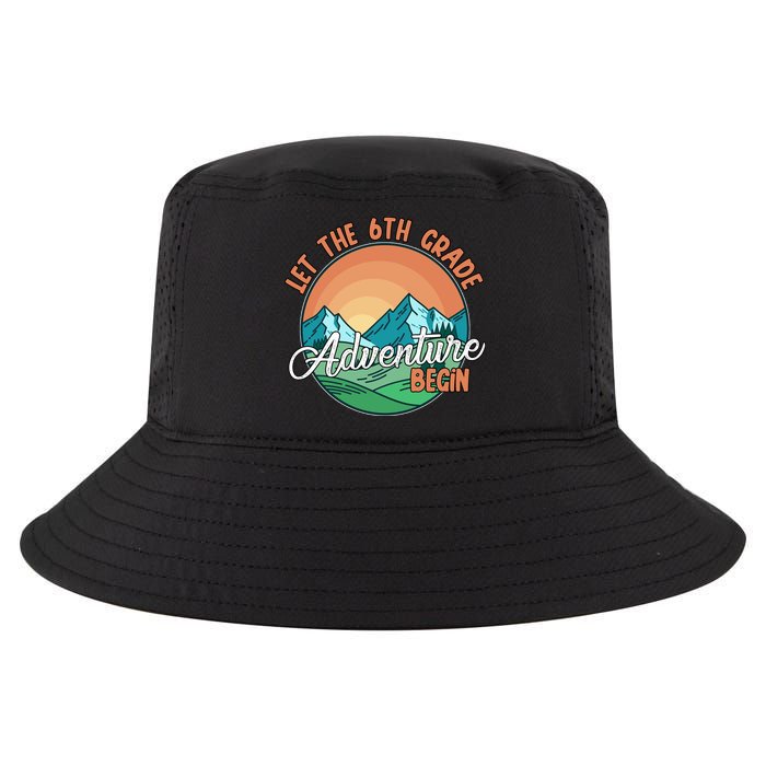Let The 6th Grade Adventure Begin Cool Comfort Performance Bucket Hat