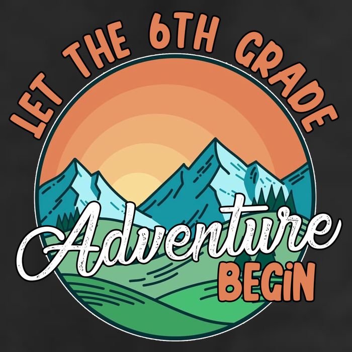 Let The 6th Grade Adventure Begin Cool Comfort Performance Bucket Hat