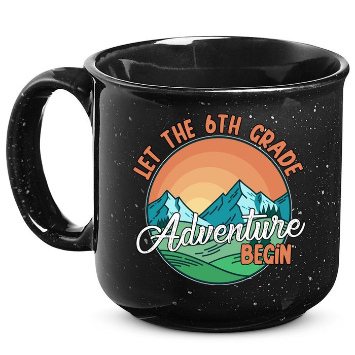 Let The 6th Grade Adventure Begin 15oz Campfire Ceramic Mug
