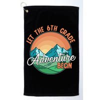 Let The 6th Grade Adventure Begin Golf Towel