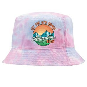 Let The 6th Grade Adventure Begin Tie-Dyed Bucket Hat