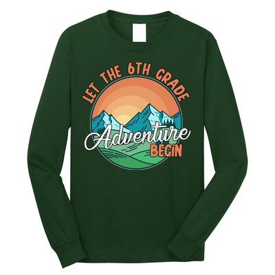 Let The 6th Grade Adventure Begin Long Sleeve Shirt