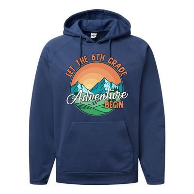 Let The 6th Grade Adventure Begin Performance Fleece Hoodie