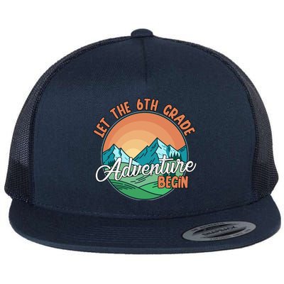 Let The 6th Grade Adventure Begin Flat Bill Trucker Hat