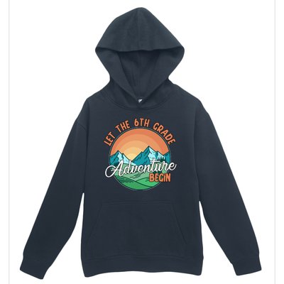 Let The 6th Grade Adventure Begin Urban Pullover Hoodie