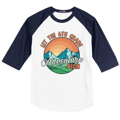 Let The 6th Grade Adventure Begin Baseball Sleeve Shirt