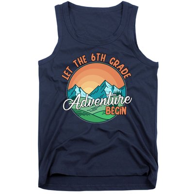 Let The 6th Grade Adventure Begin Tank Top