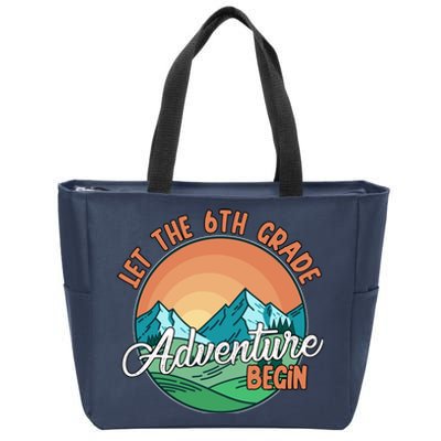 Let The 6th Grade Adventure Begin Zip Tote Bag