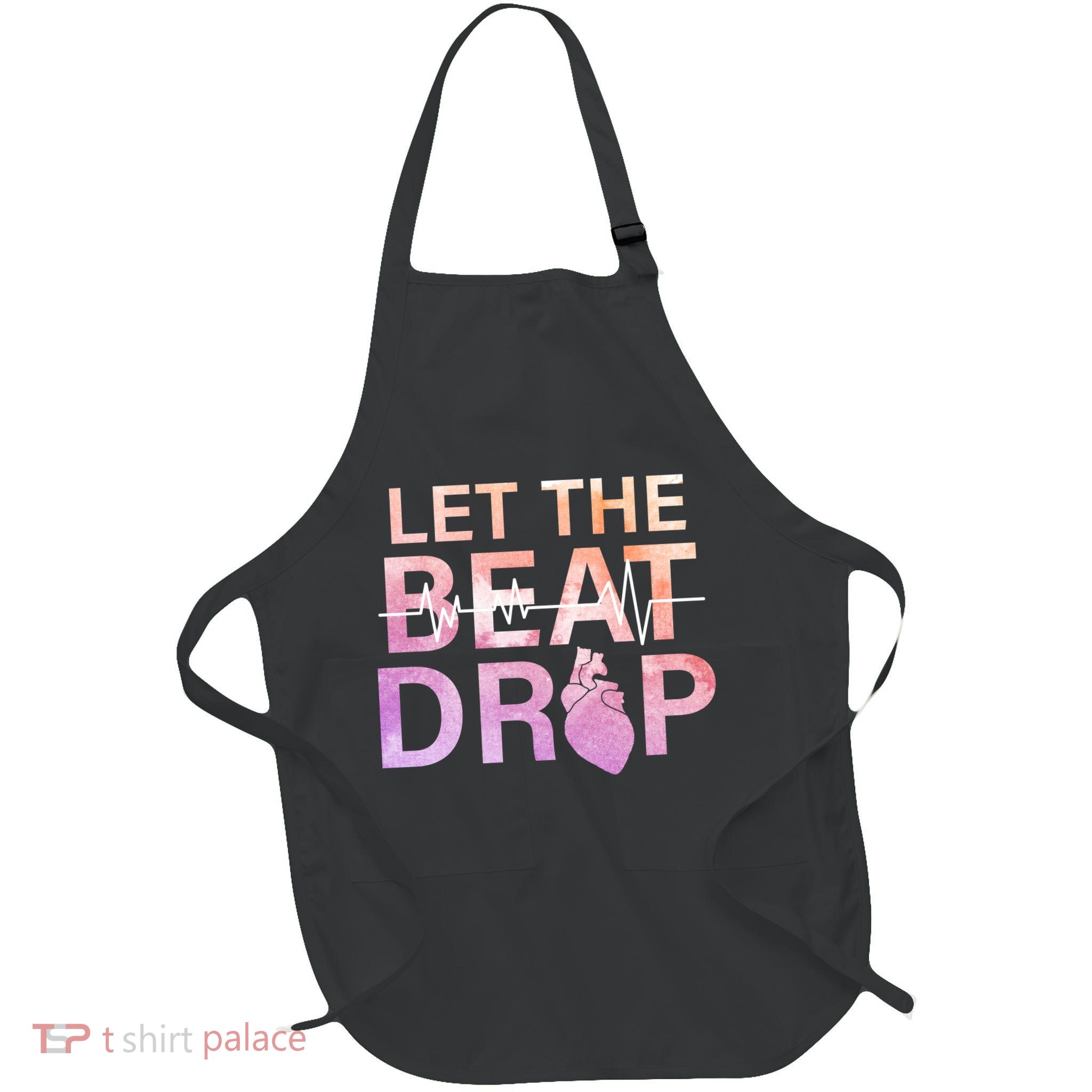 Let The Beat Drop Full-Length Apron With Pockets