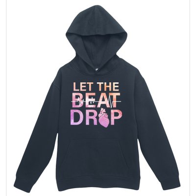 Let The Beat Drop Urban Pullover Hoodie