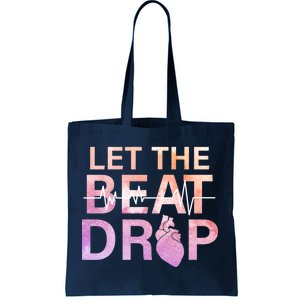 Let The Beat Drop Tote Bag