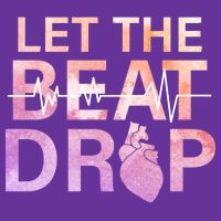 Let The Beat Drop T-Shirt