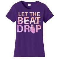 Let The Beat Drop Women's T-Shirt