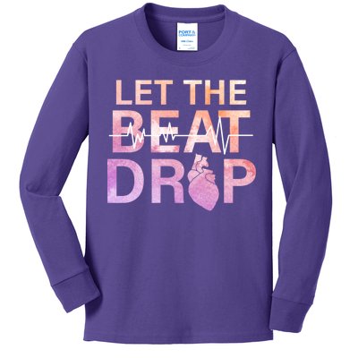 Let The Beat Drop Kids Long Sleeve Shirt