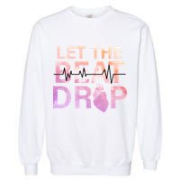 Let The Beat Drop Garment-Dyed Sweatshirt