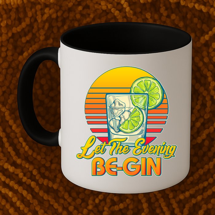Let The Evening Be-GIN Mug